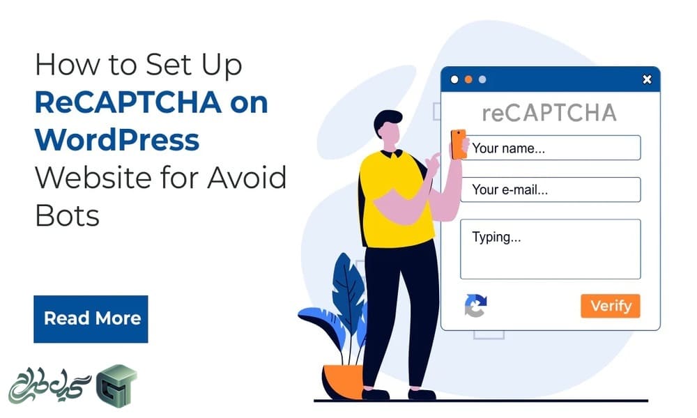 راهنمای کامل راه‌اندازی reCAPTCHA در وردپرس؛ مراحل از صفر تا صد